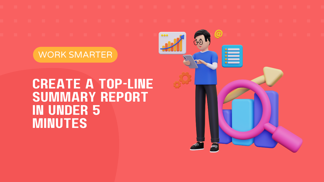 Create a topline summary report from your survey data in under 5